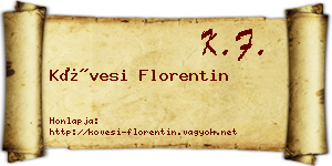 Kövesi Florentin névjegykártya
